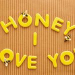 Honey I Love You Sweet Designs1